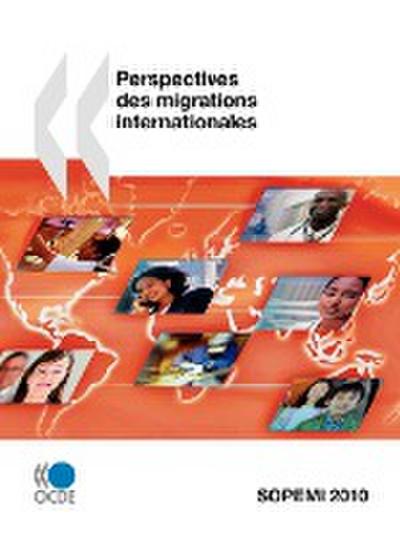 Perspectives des migrations internationales 2010 - Oecd Publishing