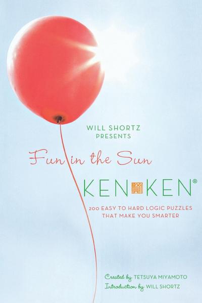 WSP FUN IN THE SUN KENKEN - Will Shortz