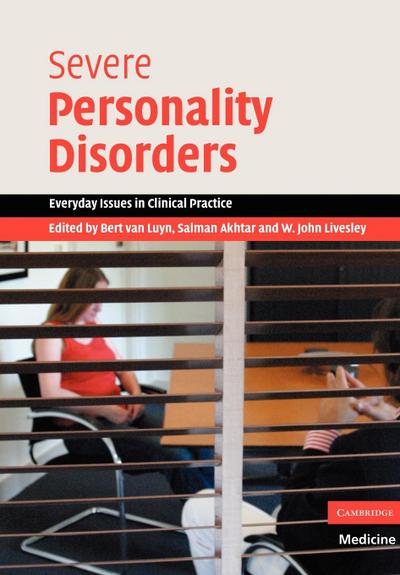 Severe Personality Disorders - Salman Akhtar