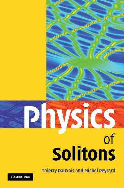 Physics of Solitons - Thierry Dauxois
