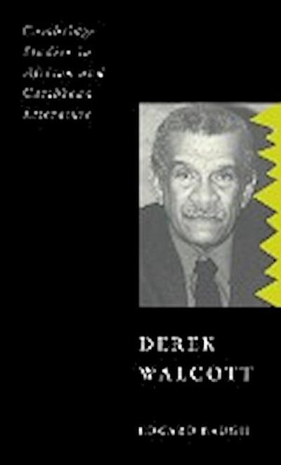 Derek Walcott - Edward Baugh