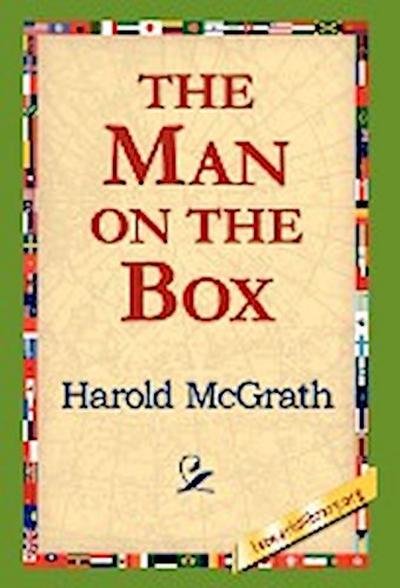 The Man on the Box - Harold McGrath