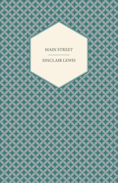 Main Street - Sinclair Lewis