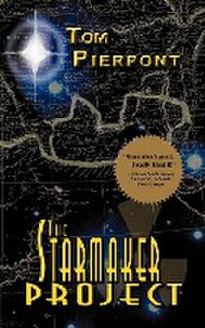 The Starmaker Project - Tom Pierpont