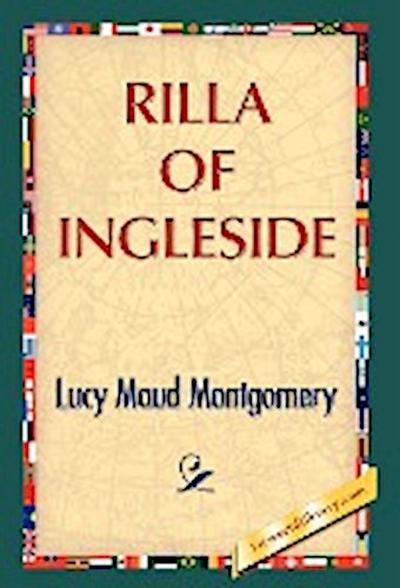 Rilla of Ingleside - Lucy M. Montgomery