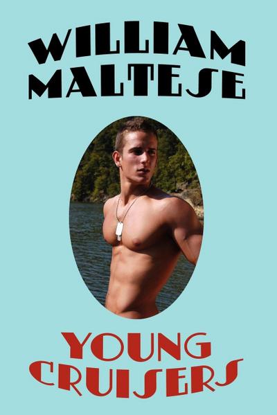 Young Cruisers - William Maltese