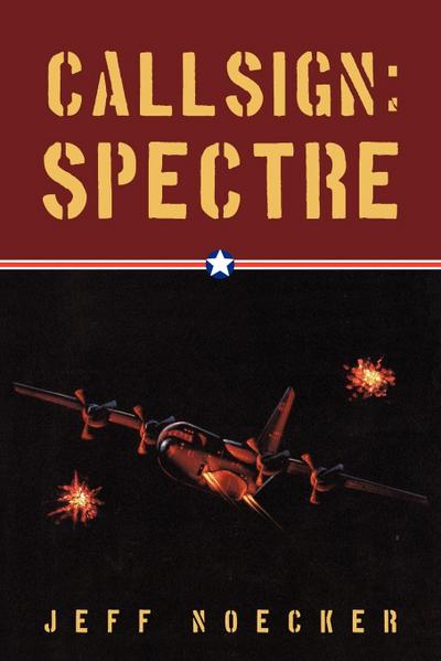 Callsign : Spectre - Jeff Noecker