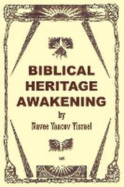 Biblical Heritage Awakening - Navee Yaacov Yisrael