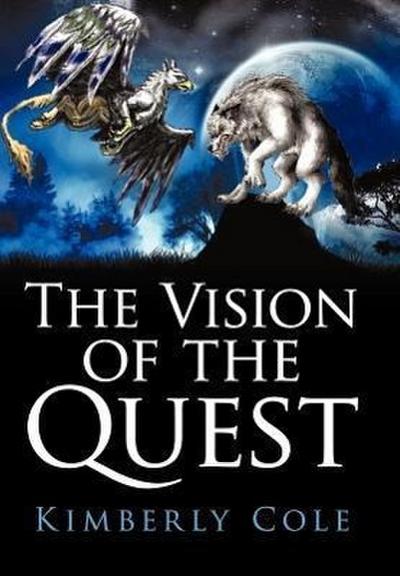 The Vision of the Quest - Kimberly Cole