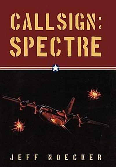 Callsign : Spectre - Jeff Noecker