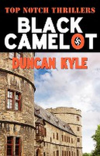 Black Camelot - Duncan Kyle