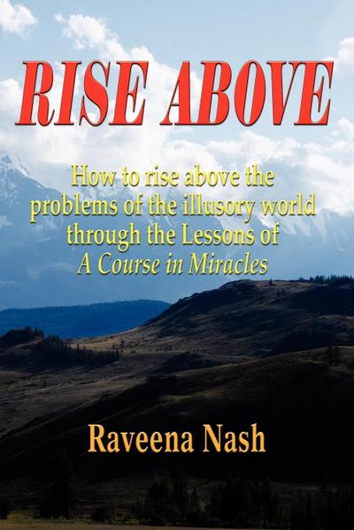 Rise Above - Raveena Nash