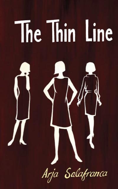 The Thin Line - Arja Salafranca