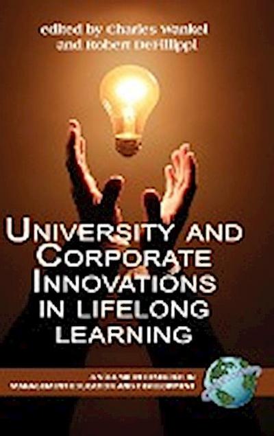 University and Corporate Innovations in Lifelong Learning (Hc) - Robert Defillippi