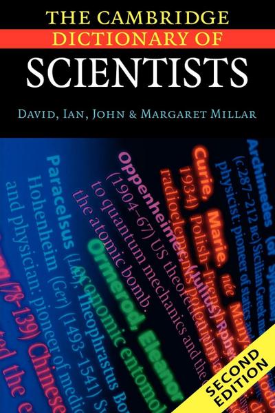 The Cambridge Dictionary of Scientists - David Millar