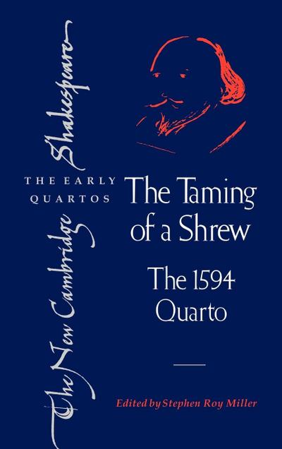 The Taming of a Shrew : The 1594 Quarto - William Shakespeare