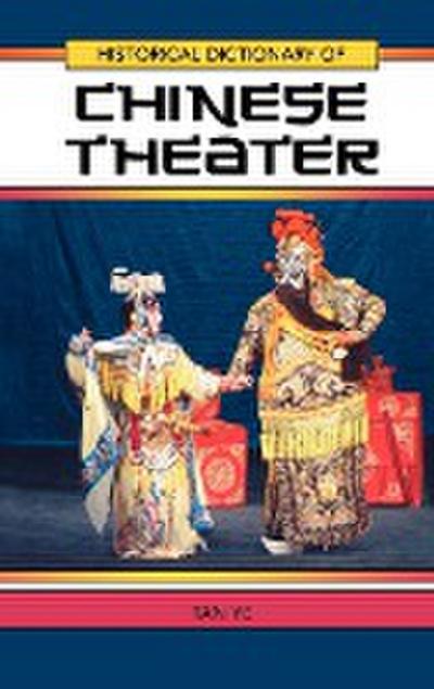 Historical Dictionary of Chinese Theater - Tan Ye