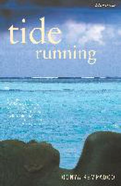 Tide Running - Oonya Kempadoo