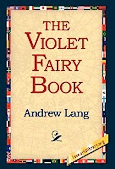 The Violet Fairy Book - Andrew Lang