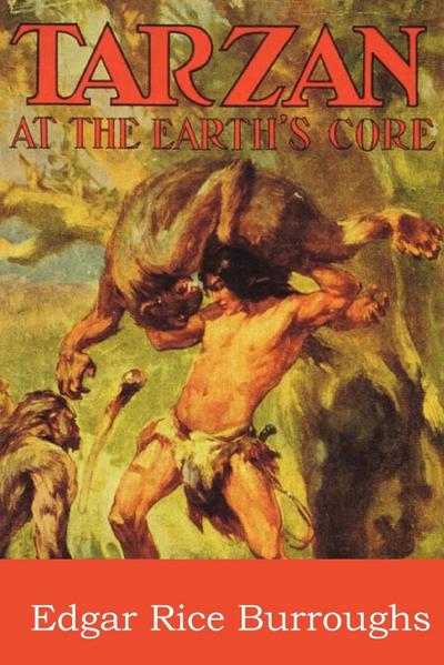 Tarzan at the Earth's Core - Edgar Rice Burroughs
