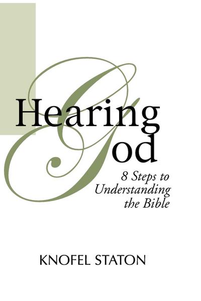 Hearing God - Knofel Staton