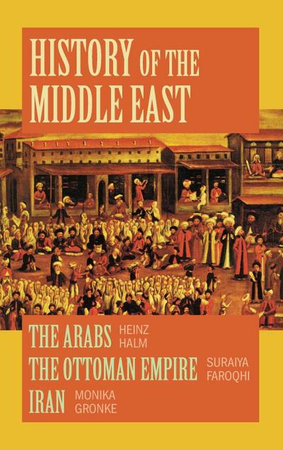 History of the Middle East - Heinz Halm