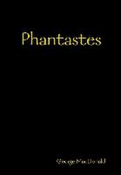 Phantastes - George Macdonald