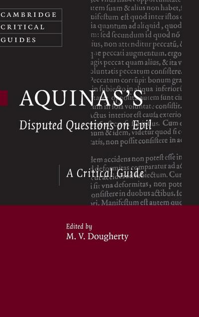 Aquinas's Disputed Questions on Evil - M. V. Dougherty