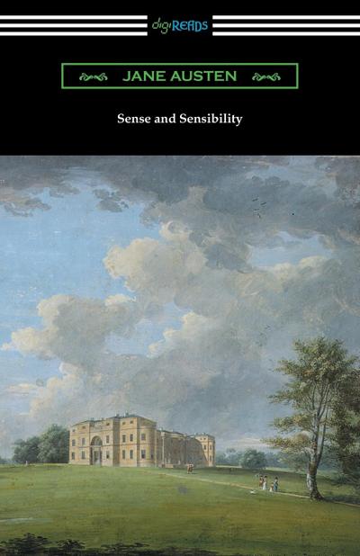Sense and Sensibility (with and Introduction by Reginald Brimley Johnson) - Jane Austen