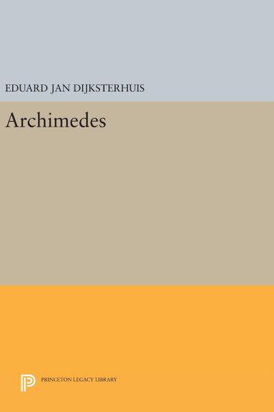 Archimedes - Eduard Jan Dijksterhuis