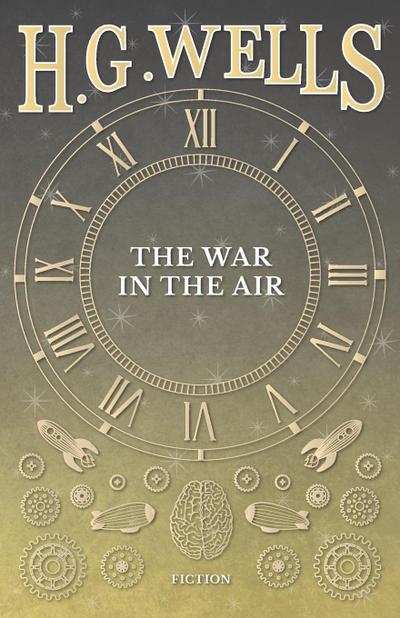 The War in the Air - H. G. Wells