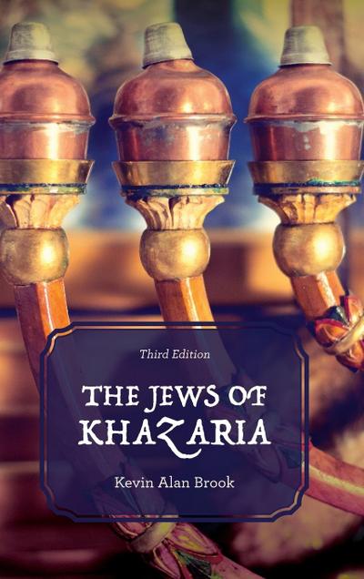 The Jews of Khazaria - Kevin Alan Brook
