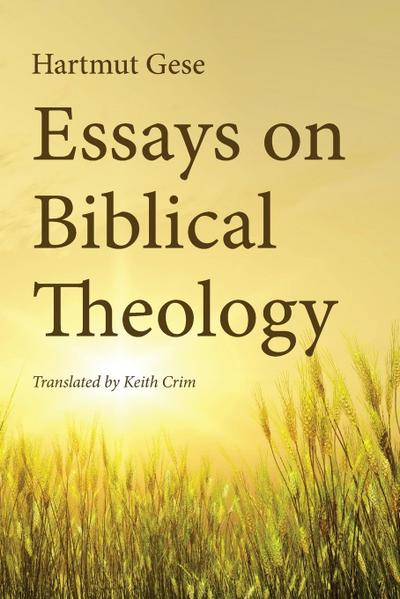 Essays on Biblical Theology - Hartmut Gese