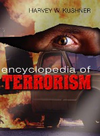 Encyclopedia of Terrorism - Harvey W Kushner