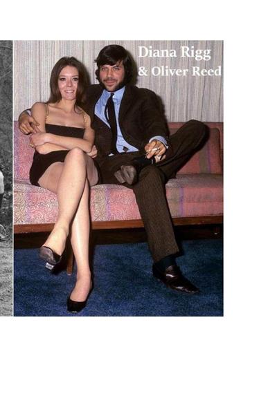 Diana Rigg & Oliver Reed : The Shocking Truth! - Gwendolyn Jackson