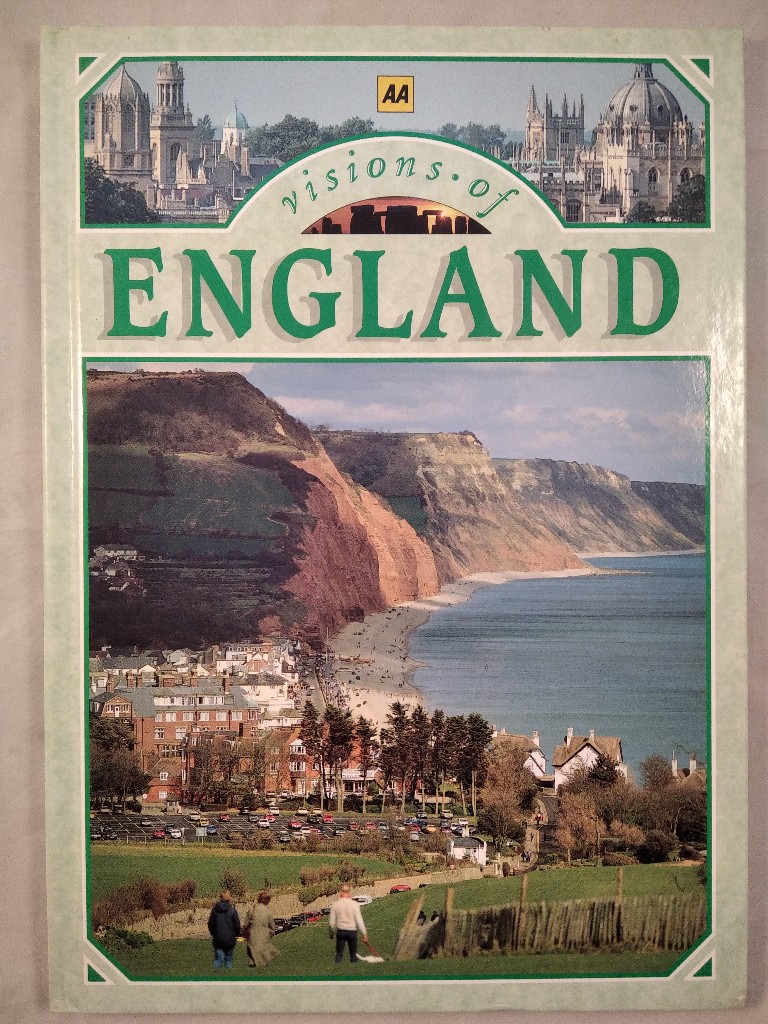 Visions of England. - Automobile Association und Richard Cavendisch
