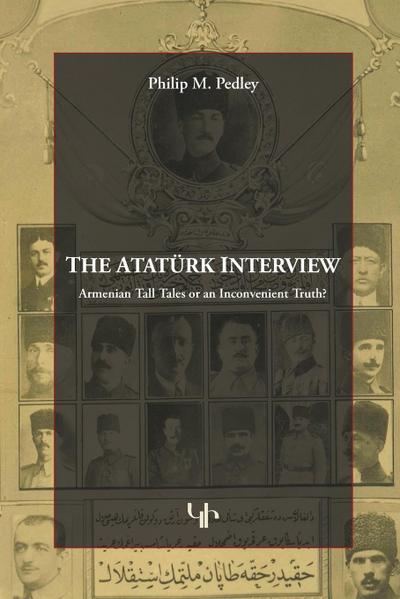 The Ataturk Interview - Philip M. Pedley