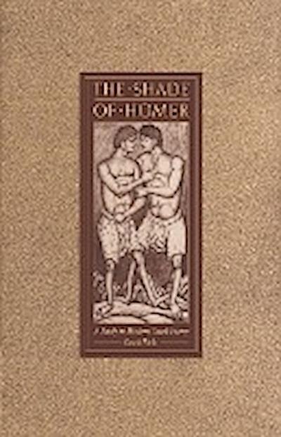 The Shade of Homer : A Study in Modern Greek Poetry - David Ricks