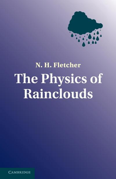 The Physics of Rainclouds - Sarah Fletcher