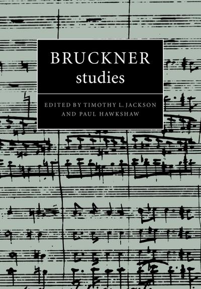 Bruckner Studies - Paul Hawkshaw