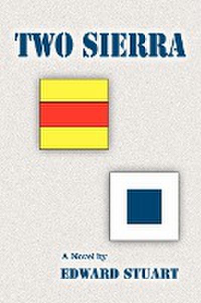 Two Sierra - Edward Stuart