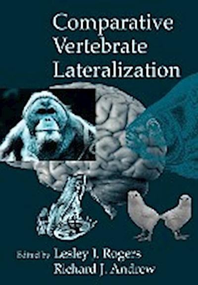 Comparative Vertebrate Lateralization - Richard John Andrew