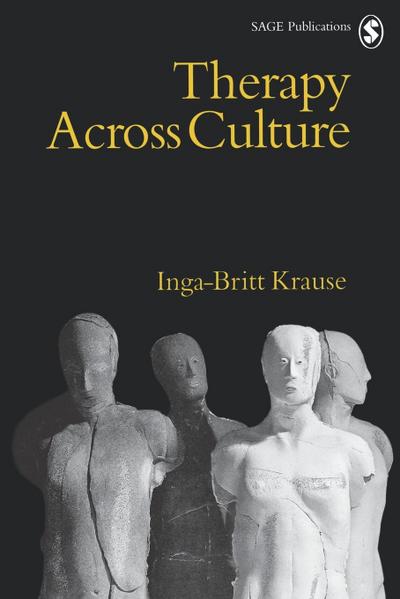 Therapy Across Culture - Inga-Britt Krause