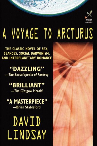 A Voyage to Arcturus - David Lindsay