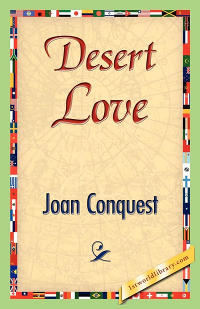 Desert Love - Joan Conquest