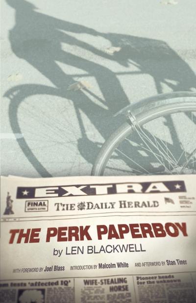 The Perk Paperboy - Len Blackwell
