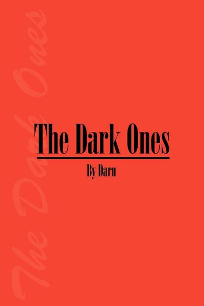 The Dark Ones - Daru