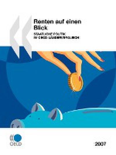 Renten auf einen Blick 2007 : Staatliche Politik im OECD-Ländervergleich (ISBN 0520212509)