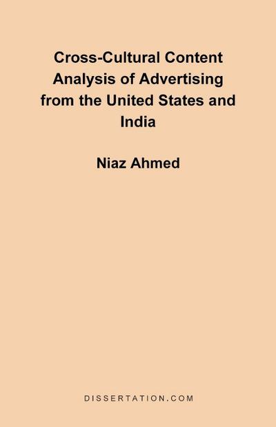 Cross-Cultural Content Analysis of Advertising from the United States and India - Niaz Ahmed