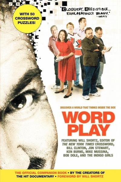 Wordplay : The Official Companion Book - Creators of the Hit Documentary